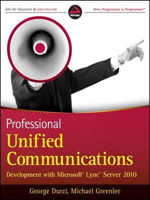 cover image of Professional Unified Communications Development with Microsoft Lync Server 2010